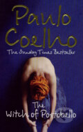 Kniha: The Witch of Portobello (Paulo Coelho). HarperCollins, 2008 Kniha: The Witch of Portobello (Paulo Coelho). HarperCollins, 2008