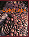 Kniha: Čokoláda (Agentúra Cesty). Agentúra Cesty, 2006 Kniha: Čokoláda (Agentúra Cesty). Agentúra Cesty, 2006