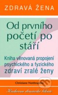 Kniha: Od prvního početí po stáří (Christiane Northrupová). Columbus, 2008 Kniha: Od prvního početí po stáří (Christiane Northrupová). Columbus, 2008