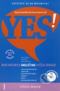 Kniha: YES! Angličtina - nová maturita - vyššia úroveň (B2) (Andrea Billíková, Conrad Toft a Soňa Preložníková), 2008 Kniha: YES! Angličtina - nová maturita - vyššia úroveň (B2) (Andrea Billíková, Conrad Toft a Soňa Preložníková), 2008