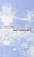 Kniha: Moji intelektuáli II (Štefan Luby). VEDA, 2004 Kniha: Moji intelektuáli II (Štefan Luby). VEDA, 2004