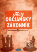 Kniha: Malý Občiansky zákonník (Epos). Epos, 2008 Kniha: Malý Občiansky zákonník (Epos). Epos, 2008