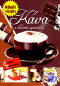 Kniha: Káva a kávové speciality (Ottovo nakladatelství). Ottovo nakladatelství, 2008 Kniha: Káva a kávové speciality (Ottovo nakladatelství). Ottovo nakladatelství, 2008