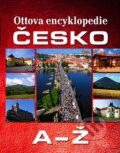 Kniha: Ottova encyklopedie - Česko A-Ž (Ottovo nakladatelství). Ottovo nakladatelství, 2008 Kniha: Ottova encyklopedie - Česko A-Ž (Ottovo nakladatelství). Ottovo nakladatelství, 2008