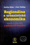 Kniha: Regionálna a urbanistická ekonomika (Franz Tödtling a Gunther Maier). Elita, 1997 Kniha: Regionálna a urbanistická ekonomika (Franz Tödtling a Gunther Maier). Elita, 1997