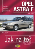 Kniha: Opel Astra 9/91- 3/98 (Hans-Rüdiger Etzold). Kopp, 2003 Kniha: Opel Astra 9/91- 3/98 (Hans-Rüdiger Etzold). Kopp, 2003