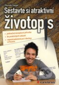 Kniha: Sestavte si atraktivní životopis (Zbyněk Siegel). Grada, 2008 Kniha: Sestavte si atraktivní životopis (Zbyněk Siegel). Grada, 2008
