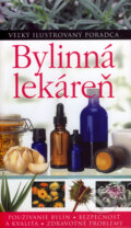 Kniha: Bylinná lekáreň (Andrew Chevallier). Slovart, 2008 Kniha: Bylinná lekáreň (Andrew Chevallier). Slovart, 2008