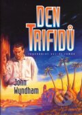 Kniha: Den Trifidů (John Wyndham). BB/art, 2008 Kniha: Den Trifidů (John Wyndham). BB/art, 2008