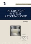 Kniha: Informační systémy a technologie (Jan Pour). Vysoká škola ekonomie a managementu, 2006 Kniha: Informační systémy a technologie (Jan Pour). Vysoká škola ekonomie a managementu, 2006