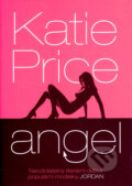 Kniha: Angel (Katie Price). BB/art, 2008 Kniha: Angel (Katie Price). BB/art, 2008