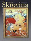 Kniha: Michal Škrovina (Marta Pastieriková). Vydavateľstvo Matice slovenskej, 2008 Kniha: Michal Škrovina (Marta Pastieriková). Vydavateľstvo Matice slovenskej, 2008