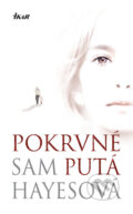 Kniha: Pokrvné putá (Sam Hayesová). Ikar, 2008 Kniha: Pokrvné putá (Sam Hayesová). Ikar, 2008