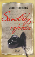 Kniha: Samoľúby vojvoda (Georgette Heyerová), 2008 Kniha: Samoľúby vojvoda (Georgette Heyerová), 2008