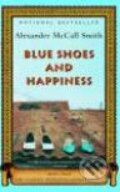 Blue Shoes and Happiness - Alexander McCall Smith, Pantheon Books, 2006