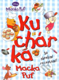 Kniha: Kuchárka Macka Puf (Egmont SK). Egmont SK, 2008 Kniha: Kuchárka Macka Puf (Egmont SK). Egmont SK, 2008
