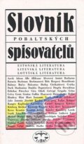 Kniha: Slovník pobaltských spisovatelů (Pavel Štoll a kolektív). Libri, 2008 Kniha: Slovník pobaltských spisovatelů (Pavel Štoll a kolektív). Libri, 2008