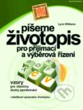 Kniha: Píšeme životopis (Lynn Williams). Computer Press, 2003 Kniha: Píšeme životopis (Lynn Williams). Computer Press, 2003