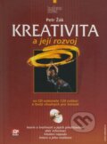 Kreativita a její rozvoj - Petr Žák, Computer Press, 2004