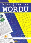 Kniha: Odborný text ve Wordu (Ivana Linkeová). Kopp, 2003 Kniha: Odborný text ve Wordu (Ivana Linkeová). Kopp, 2003