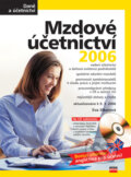 Kniha: Mzdové účetnictví 2006 (Eva Sikorová). Computer Press, 2006 Kniha: Mzdové účetnictví 2006 (Eva Sikorová). Computer Press, 2006