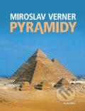 Kniha: Pyramidy (Miroslav Verner). Academia, 2008 Kniha: Pyramidy (Miroslav Verner). Academia, 2008