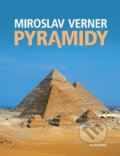 Pyramidy - Miroslav Verner, Academia, 2008