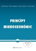 Princípy mikroekonómie - Jana Marasová, Mária Horehájová, Barbora Mazúrová, Jozef Horeháj, Wolters Kluwer, 2019