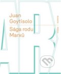 Kniha: Sága rodu Marxů (Juan Goytisolo). RUBATO, 2019 Kniha: Sága rodu Marxů (Juan Goytisolo). RUBATO, 2019