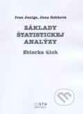 Základy štatistickej analýzy - Ivan Janiga, STU, 2016