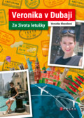 E-kniha: Veronika v Dubaji (Veronika Klesnilová), 2017 E-kniha: Veronika v Dubaji (Veronika Klesnilová), 2017