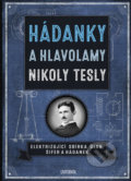Kniha: Hádanky a hlavolamy Nikoly Tesly (Richard Wolfrik Galland). Universum, 2019 Kniha: Hádanky a hlavolamy Nikoly Tesly (Richard Wolfrik Galland). Universum, 2019