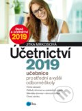 Kniha: Účetnictví 2019 (Jitka Mrkosová). Edika, 2019 Kniha: Účetnictví 2019 (Jitka Mrkosová). Edika, 2019
