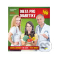 Kniha: Dieta pro diabetiky (Barbora Zoboková, Eva Blaho a Peter Minárik). Raabe, 2018 Kniha: Dieta pro diabetiky (Barbora Zoboková, Eva Blaho a Peter Minárik). Raabe, 2018
