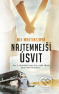 E-kniha: Najtemnejší úsvit (Aly Martinez), 2018 E-kniha: Najtemnejší úsvit (Aly Martinez), 2018