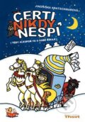 Kniha: Čerti nikdy nespí (Jindřiška Kratschmarová). Thovt, 2018 Kniha: Čerti nikdy nespí (Jindřiška Kratschmarová). Thovt, 2018