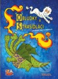 Kniha: Obludky a strašidláci (Jindřiška Kratschmarová). Thovt, 2013 Kniha: Obludky a strašidláci (Jindřiška Kratschmarová). Thovt, 2013