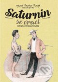 E-kniha: Saturnin se vrací (Miroslav Macek a Zdeněk Jirotka), 2017 E-kniha: Saturnin se vrací (Miroslav Macek a Zdeněk Jirotka), 2017