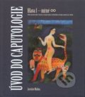 Kniha: Úvod do caputologie (Jaroslav Malina). Akademické nakladatelství CERM, 2019 Kniha: Úvod do caputologie (Jaroslav Malina). Akademické nakladatelství CERM, 2019