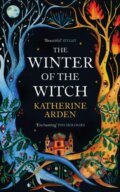 Kniha: The Winter of the Witch (Katherine Arden). Del Rey, 2019 Kniha: The Winter of the Witch (Katherine Arden). Del Rey, 2019