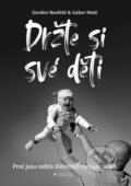 Kniha: Držte si své děti (Gábor Maté a Gordon Neufeld). PeopleComm, 2019 Kniha: Držte si své děti (Gábor Maté a Gordon Neufeld). PeopleComm, 2019