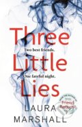 Kniha: Three Little Lies (Laura Marshall). Sphere, 2019 Kniha: Three Little Lies (Laura Marshall). Sphere, 2019