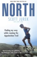 Kniha: North (Scott Jurek). Arrow Books, 2019 Kniha: North (Scott Jurek). Arrow Books, 2019