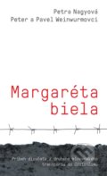 Kniha: Margaréta biela (Pavol Weinwurm, Peter Weinwurm a Petra Nagyová). Slovart, 2019 Kniha: Margaréta biela (Pavol Weinwurm, Peter Weinwurm a Petra Nagyová). Slovart, 2019