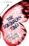 Kniha: Tisíc dokonalých tónů (C.G. Drews). #booklab, 2019 Kniha: Tisíc dokonalých tónů (C.G. Drews). #booklab, 2019