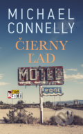 Kniha: Čierny ľad (Michael Connelly). Slovart, 2019 Kniha: Čierny ľad (Michael Connelly). Slovart, 2019