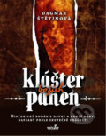 Kniha: Klášter božích panen (Dagmar Štětinová). MarieTum, 2013 Kniha: Klášter božích panen (Dagmar Štětinová). MarieTum, 2013