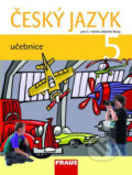 Kniha: Český jazyk 5 učebnice (Gabriela Babušová, Jaroslava Kosová, Jitka Vokšická a Lenka Rykrová). Fraus, 2011 Kniha: Český jazyk 5 učebnice (Gabriela Babušová, Jaroslava Kosová, Jitka Vokšická a Lenka Rykrová). Fraus, 2011