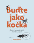 Kniha: Buďte jako kočka (Alison Davies). Esence, 2019 Kniha: Buďte jako kočka (Alison Davies). Esence, 2019