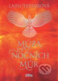 Kniha: Múza nočních můr (Laini Taylor). CooBoo CZ, 2019 Kniha: Múza nočních můr (Laini Taylor). CooBoo CZ, 2019